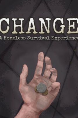 Change a homeless survival experience гайд