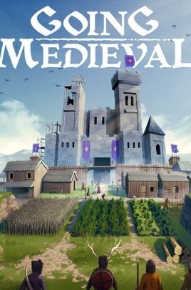 Going Medieval